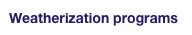 Weatherization programs